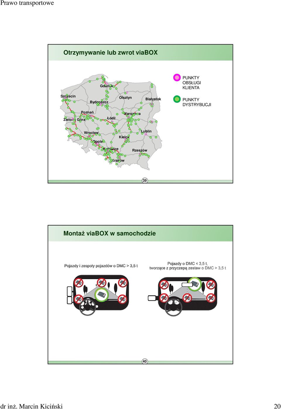 Zielona Góra Łódź Warszawa Wrocław Opole Kielce Lublin Katowice