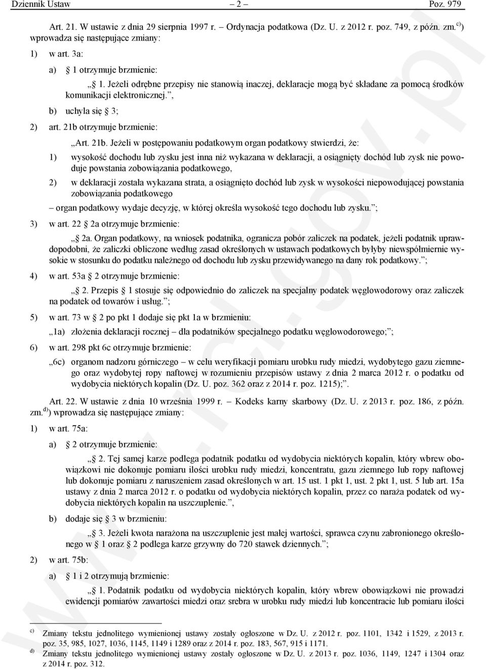 21b otrzymuje brzmienie: Art. 21b.