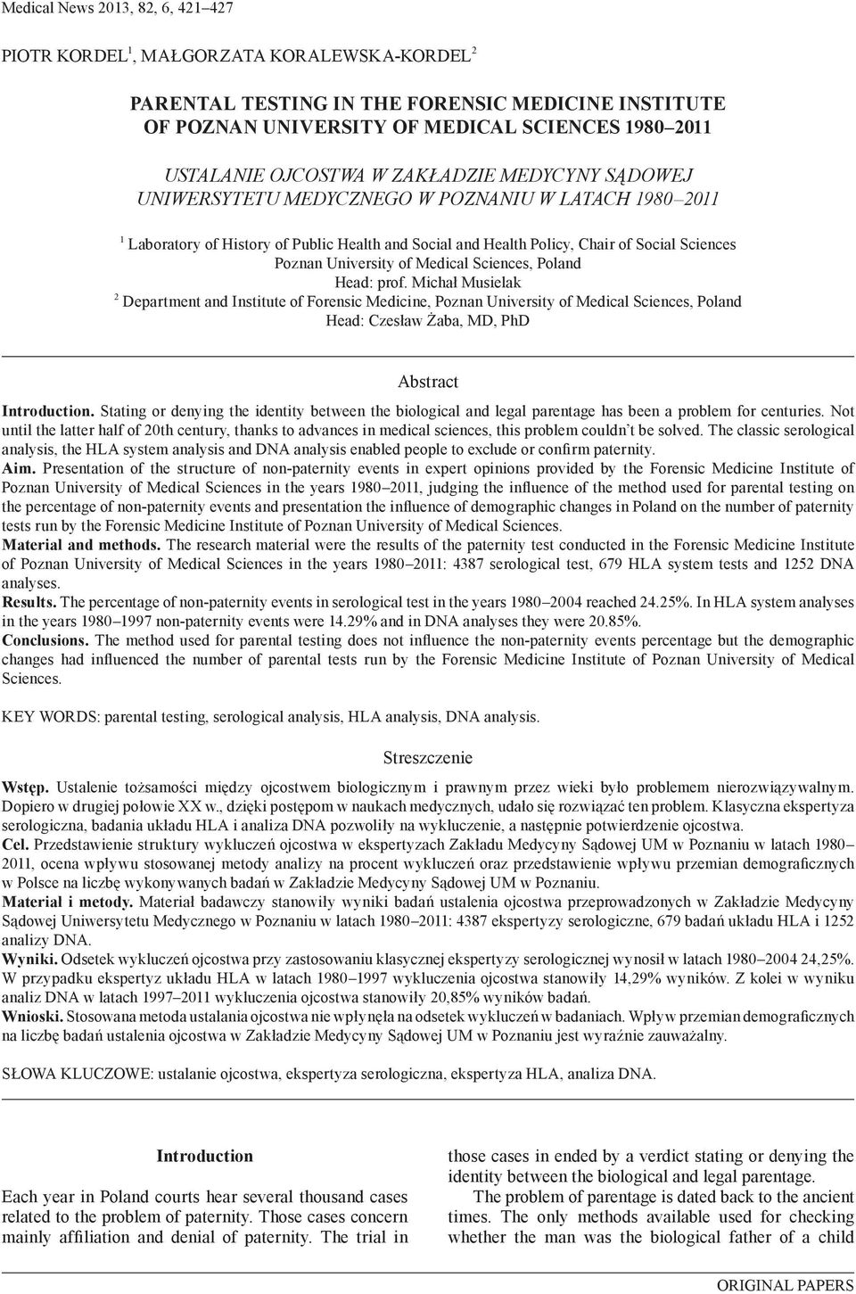 University of Medical Sciences, Poland Head: prof.