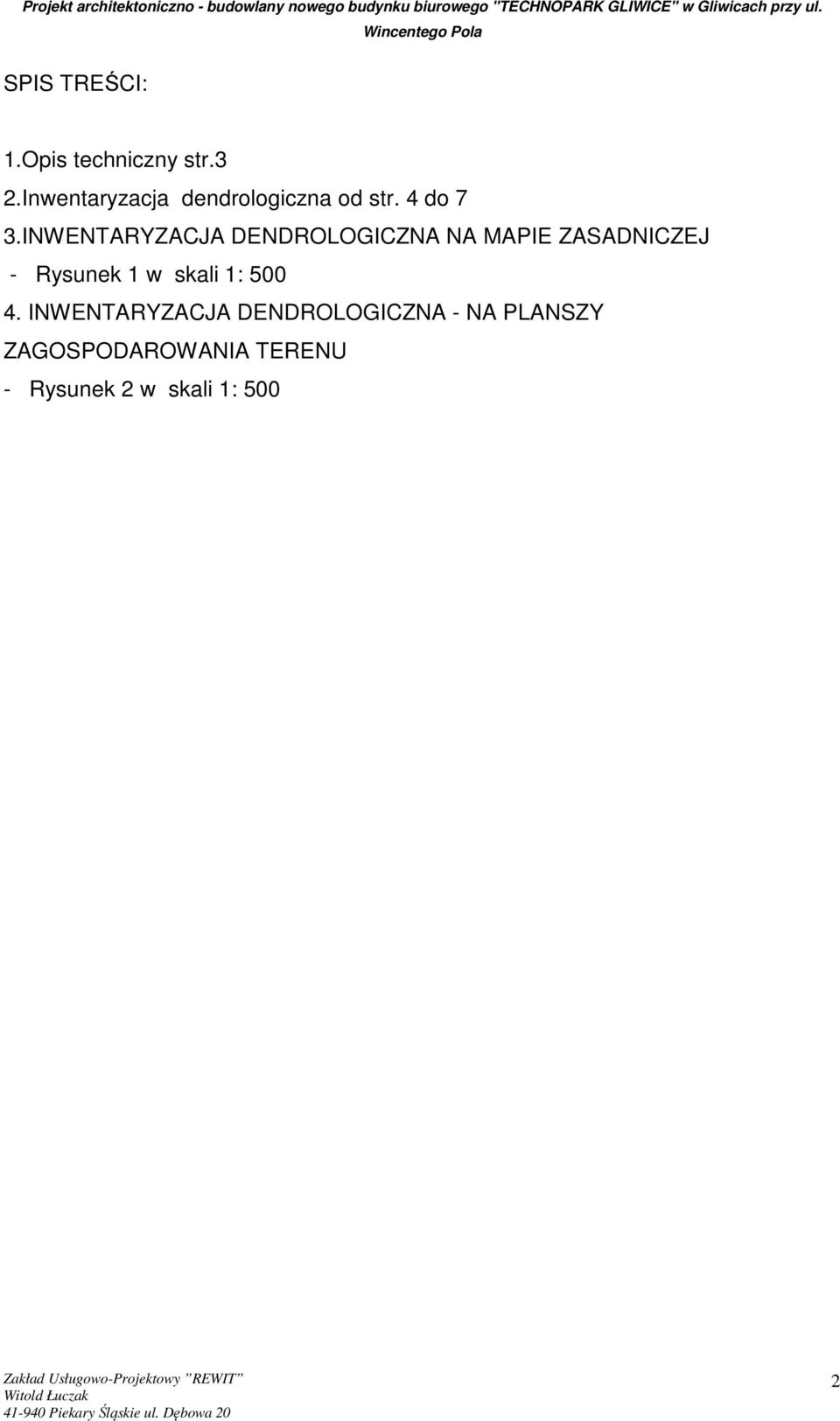 Inentaryzacja dendrologiczna od str. 4 do 7 3.