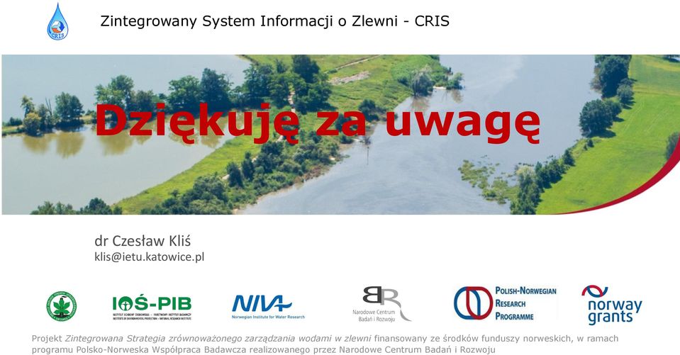 wodami programu w zlewni Polsko-Norweska finansowany ze środków funduszy norweskich, w ramach programu Współpraca