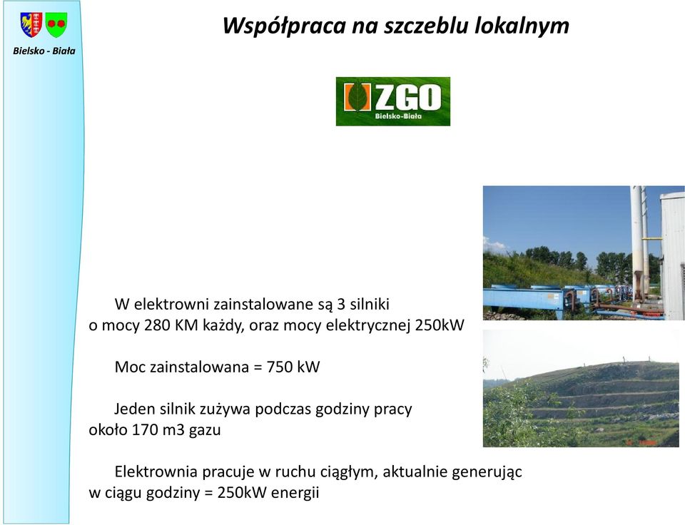 Jeden silnik zużywa podczas godziny pracy około 170 m3 gazu Elektrownia