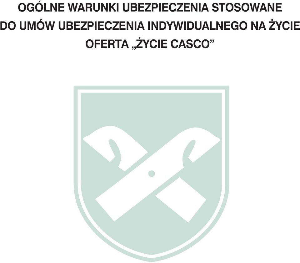 DO UMÓW UBEZPIECZENIA