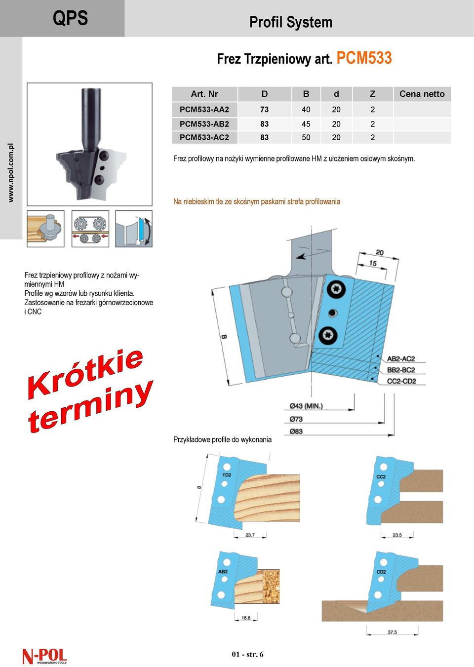 2 PCM533-AC2 83 50 20 2 Frez profilowy na nożyki