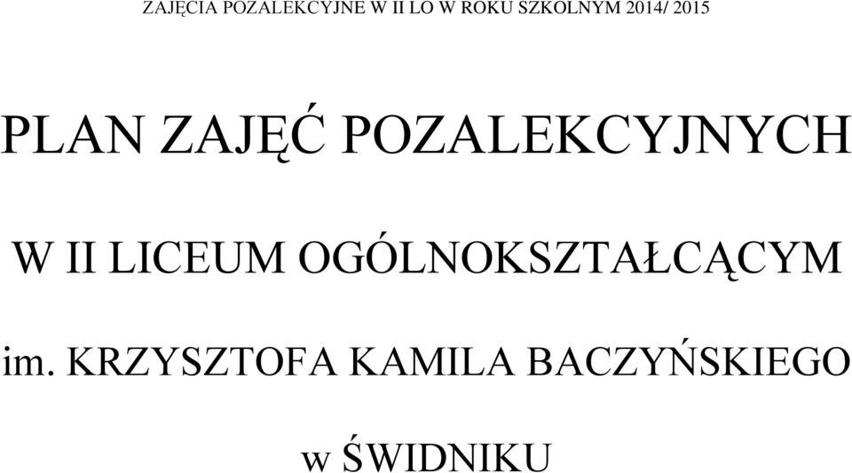 OGÓLNOKSZTAŁCĄCYM im.