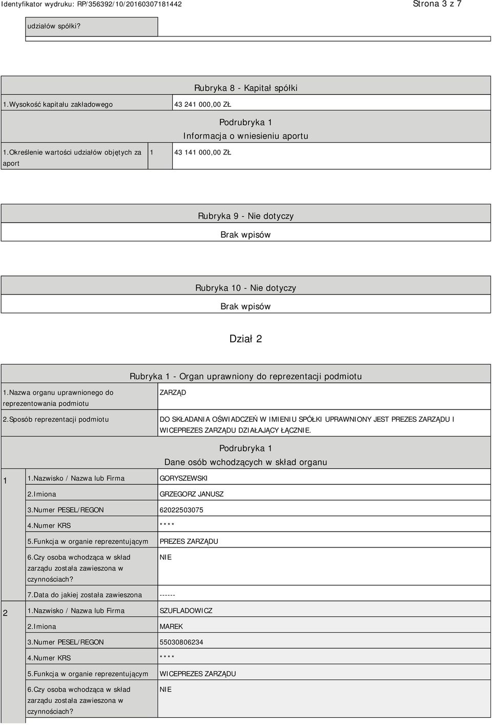 Nazwa organu uprawnionego do reprezentowania podmiotu 2.