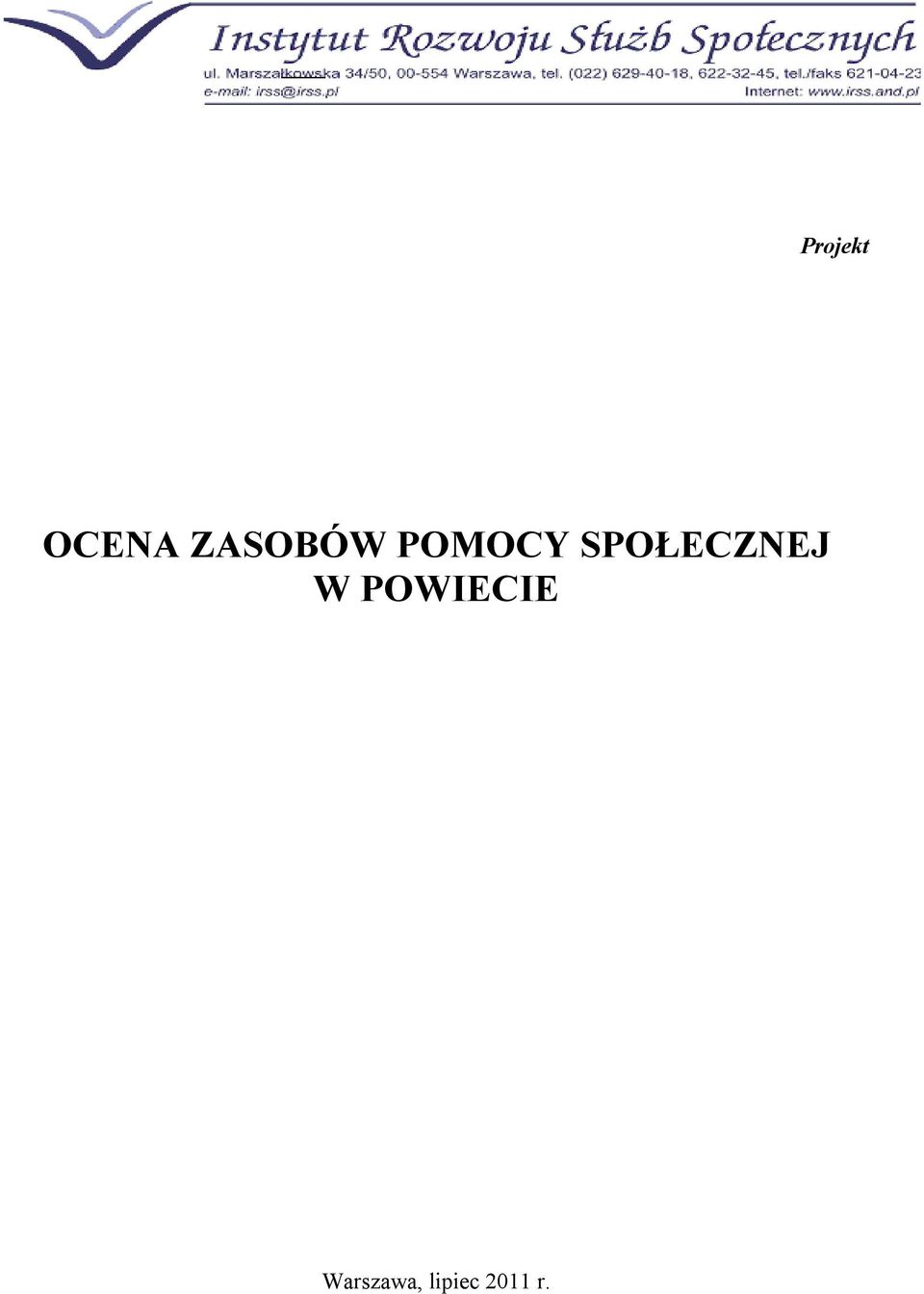 SPOŁECZNEJ W