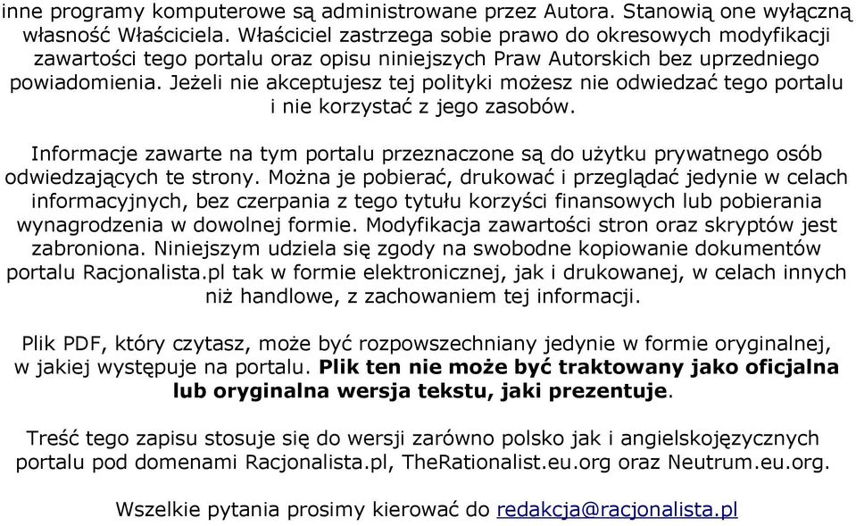 Jeżeli nie akceptujesz tej polityki możesz nie odwiedzać tego portalu i nie korzystać z jego zasobów.