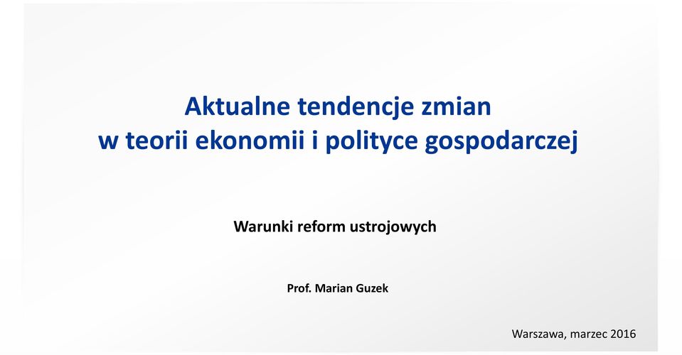 Warunki reform ustrojowych Prof.