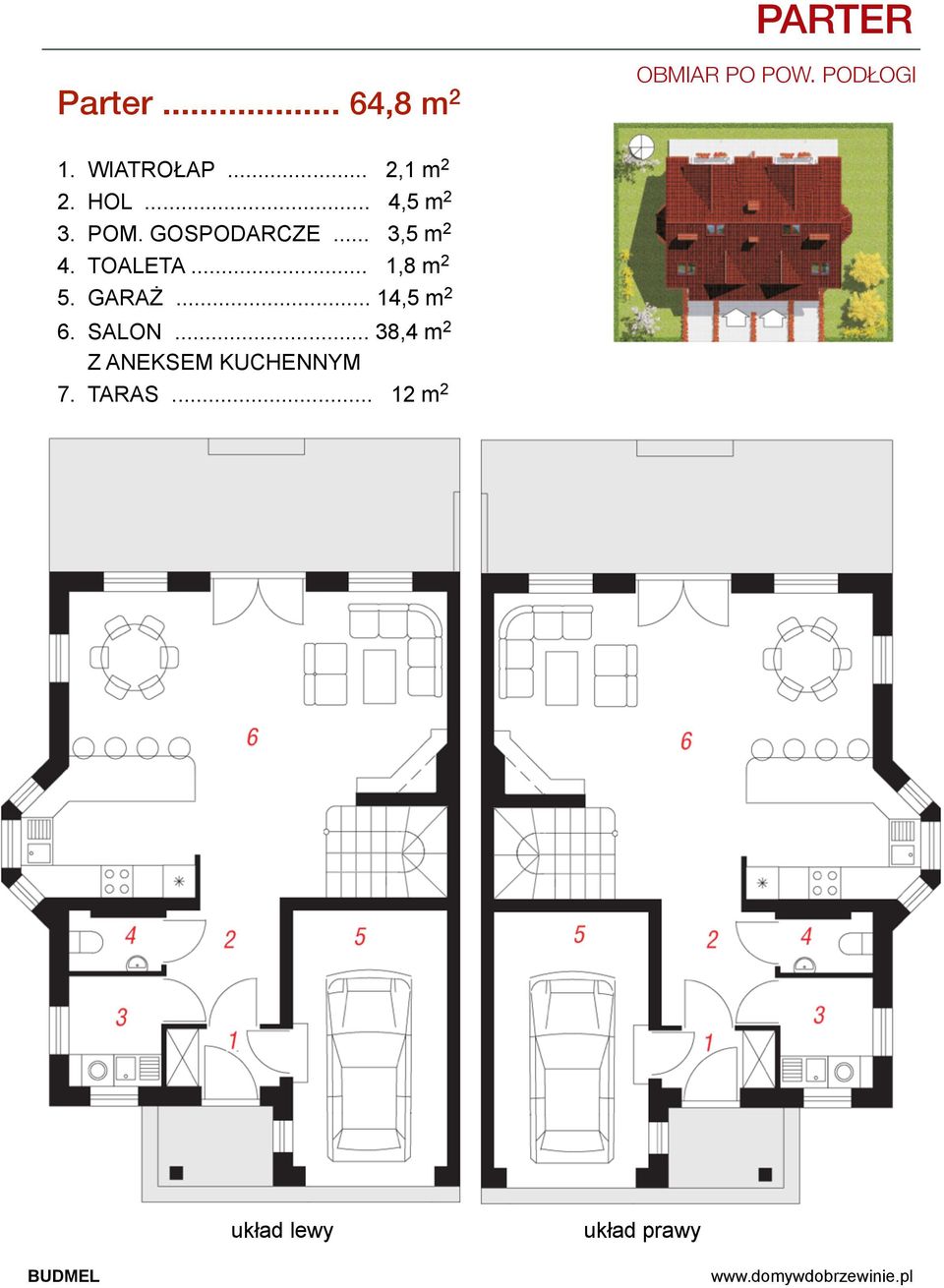 TOALETA... 1,8 m 2 5. GARAŻ... 14,5 m 2 6. SALON.