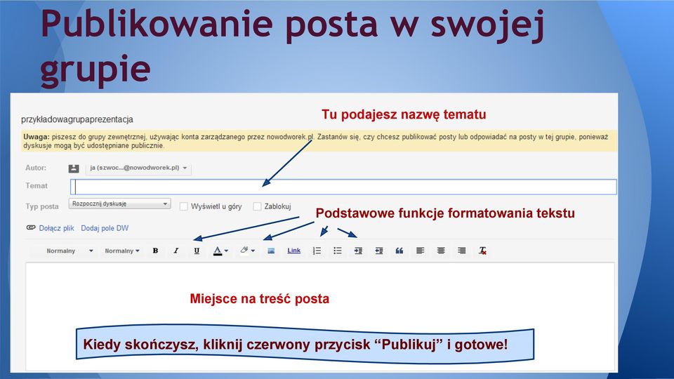 formatowania tekstu Miejsce na treść posta