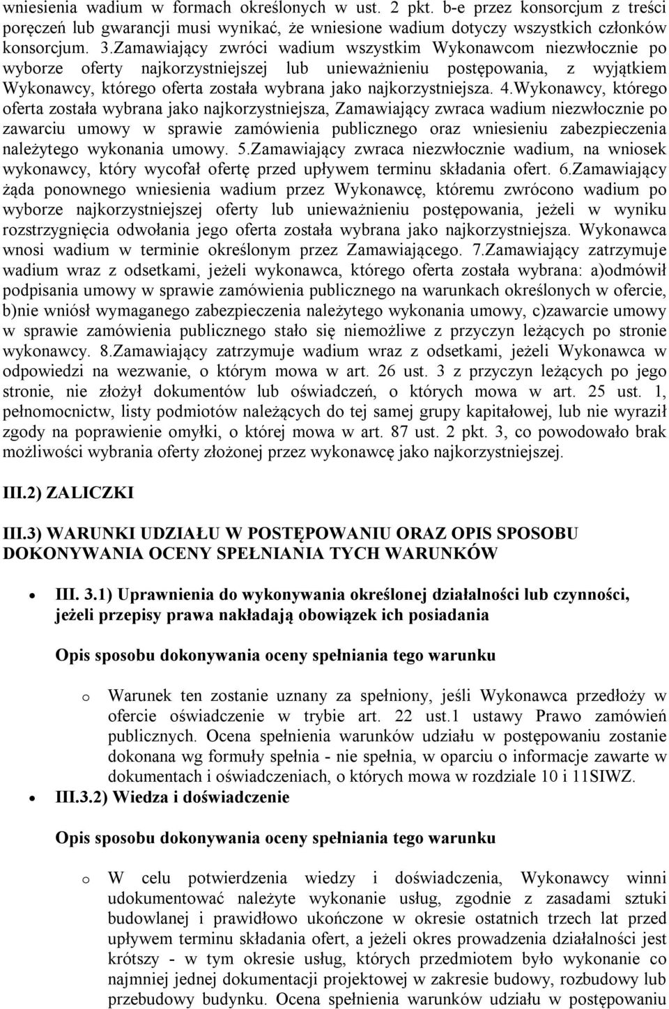 najkorzystniejsza. 4.