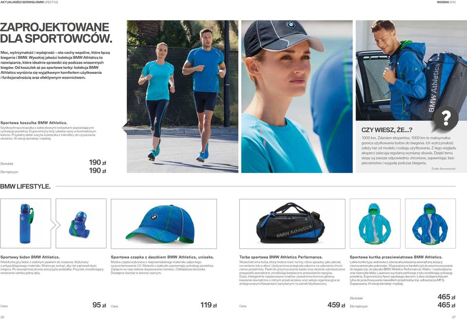 Od koszulek aż po sportowe torby: kolekcja BMW Athletics wyróżnia się wyjątkowym komfortem użytkowania i funkcjonalnością oraz efektywnym wzornictwem. Sportowa koszulka BMW Athletics.