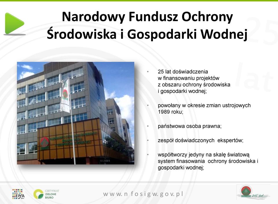 okresie zmian ustrojowych 1989 roku; państwowa osoba prawna; zespół doświadczonych