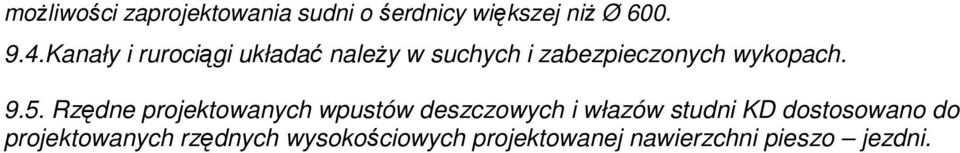 5. Rzędne projektowanych wpustów deszczowych i włazów studni KD