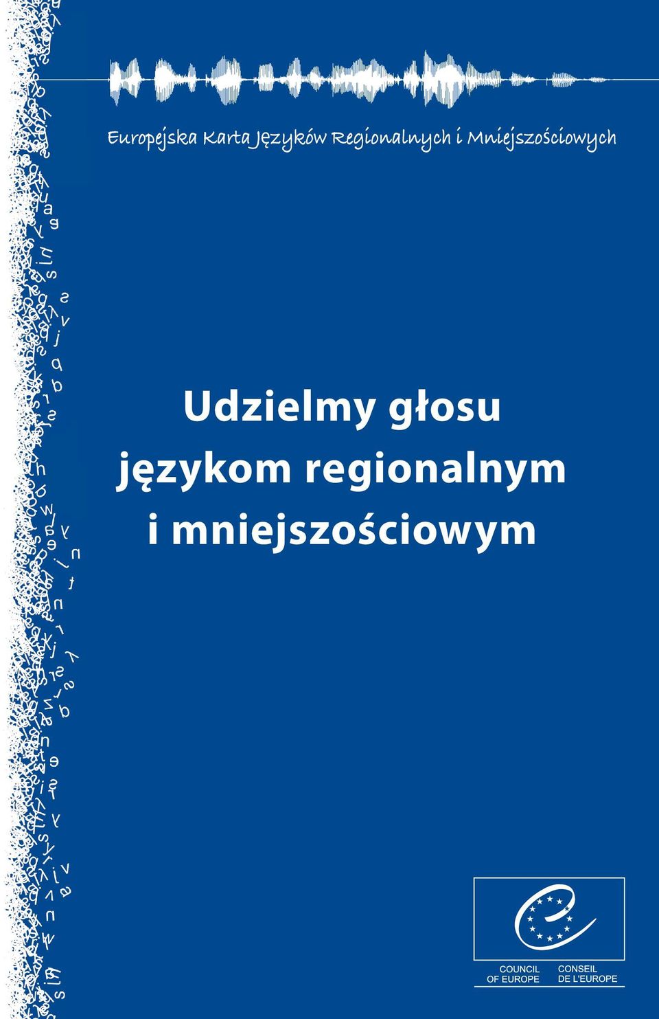 Mniejszościowych Udzielmy