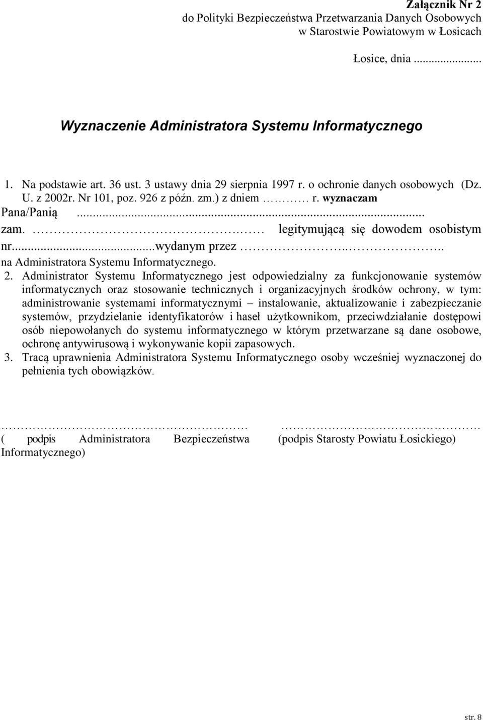 ..wydanym przez.... na Administratora Systemu Informatycznego. 2.