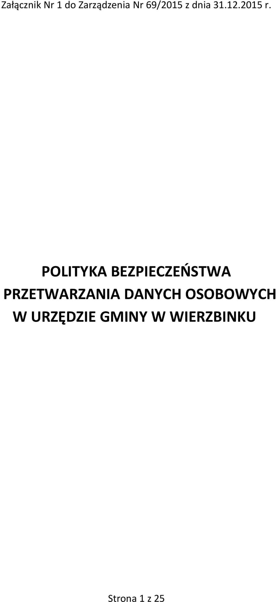 POLITYKA BEZPIECZEŃSTWA PRZETWARZANIA