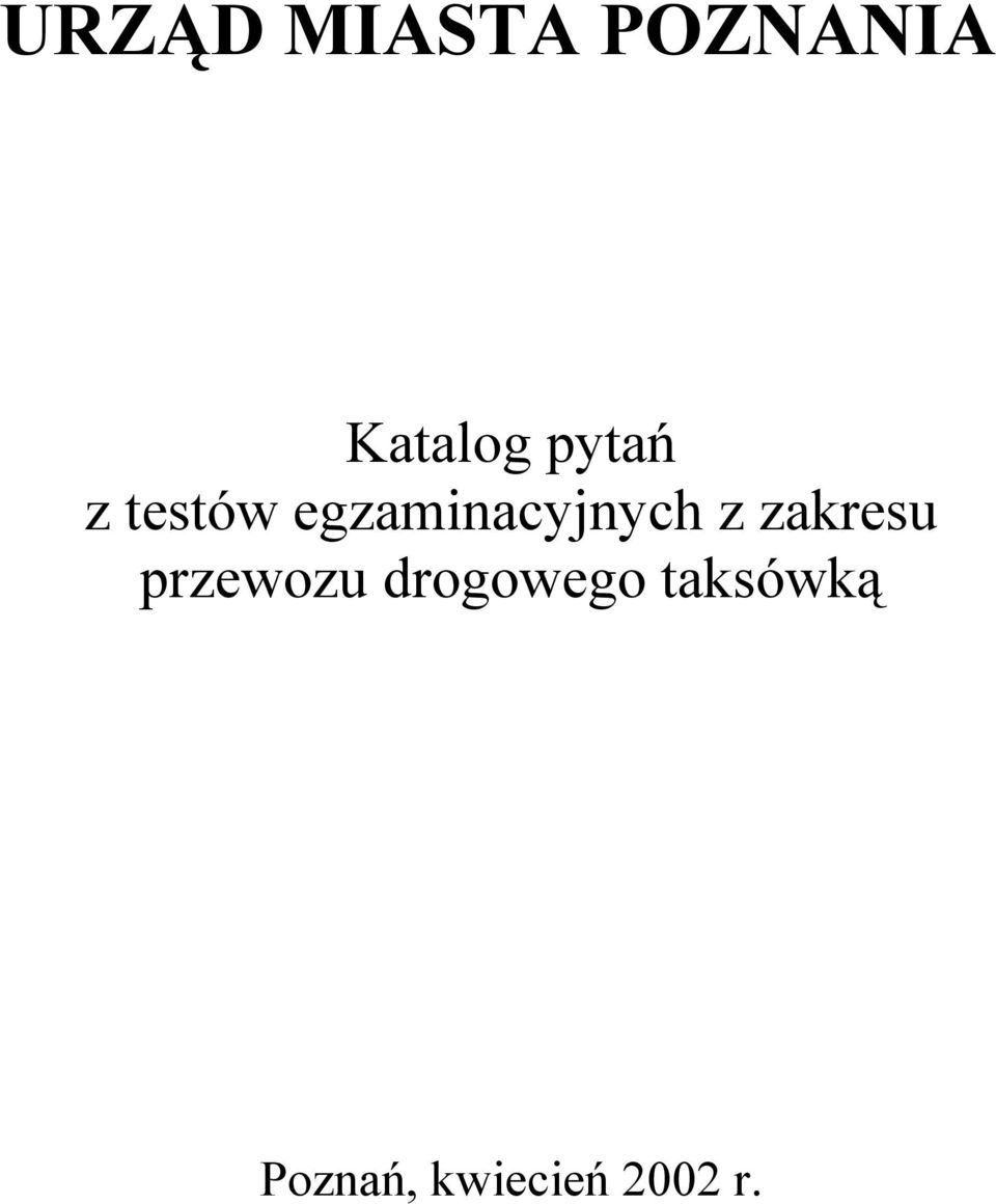 z zakresu przewozu drogowego