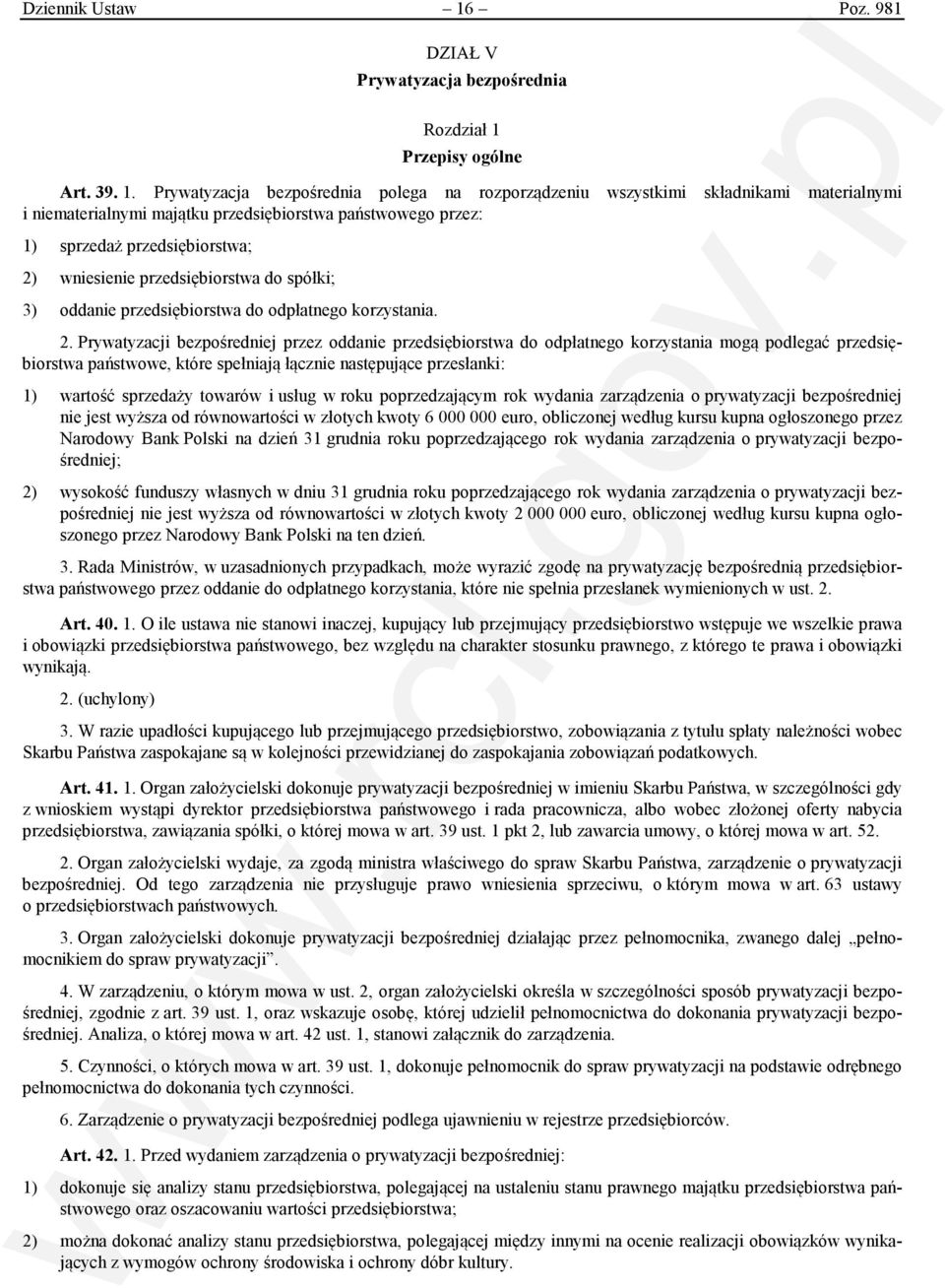 Przepisy ogólne Art. 39. 1.