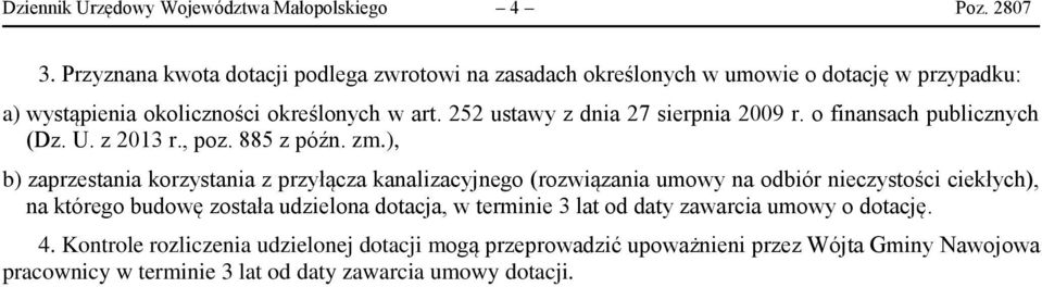 252 ustawy z dnia 27 sierpnia 2009 r. o finansach publicznych (Dz. U. z 2013 r., poz. 885 z późn. zm.