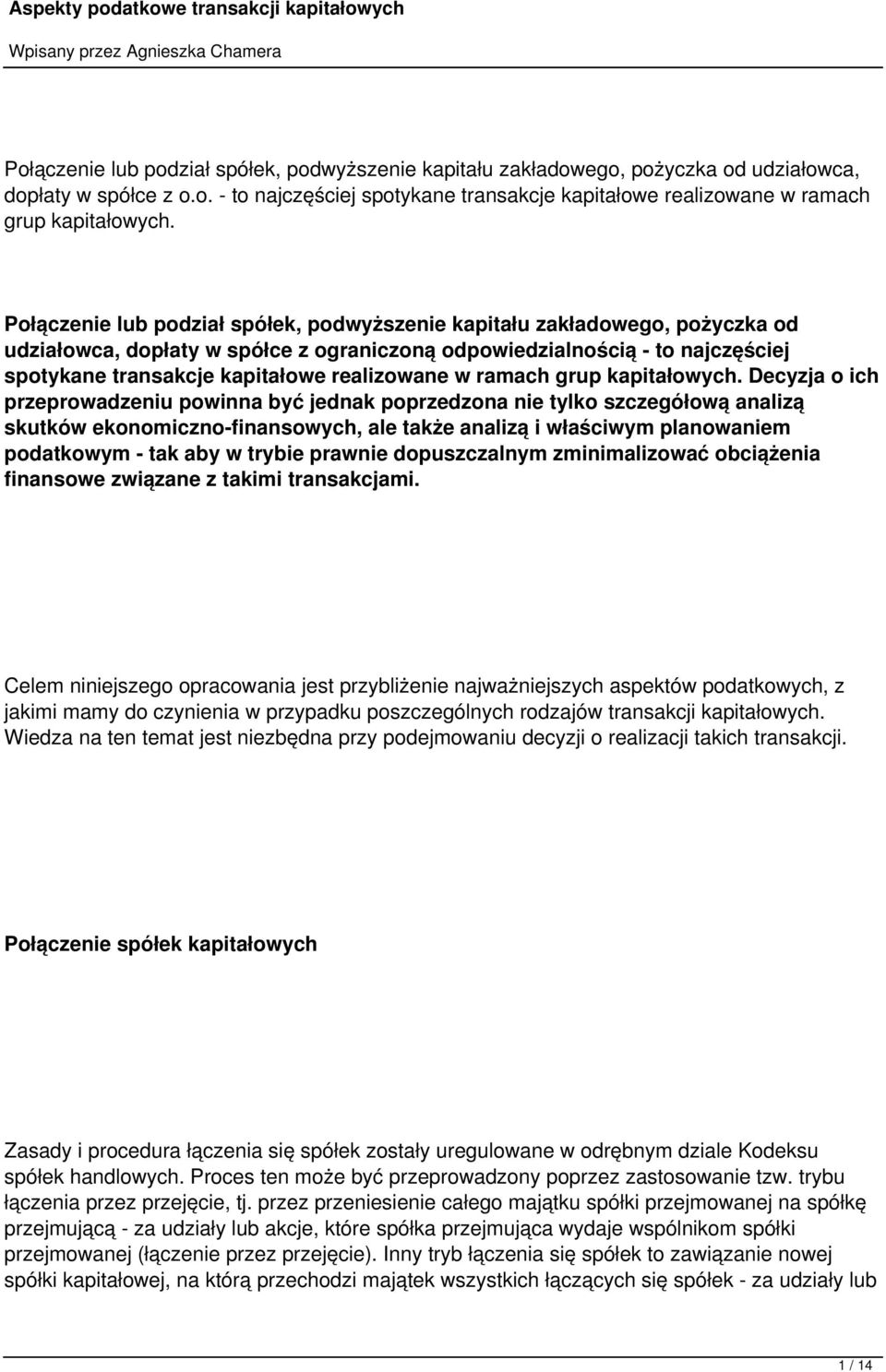 realizowane w ramach grup kapitałowych.