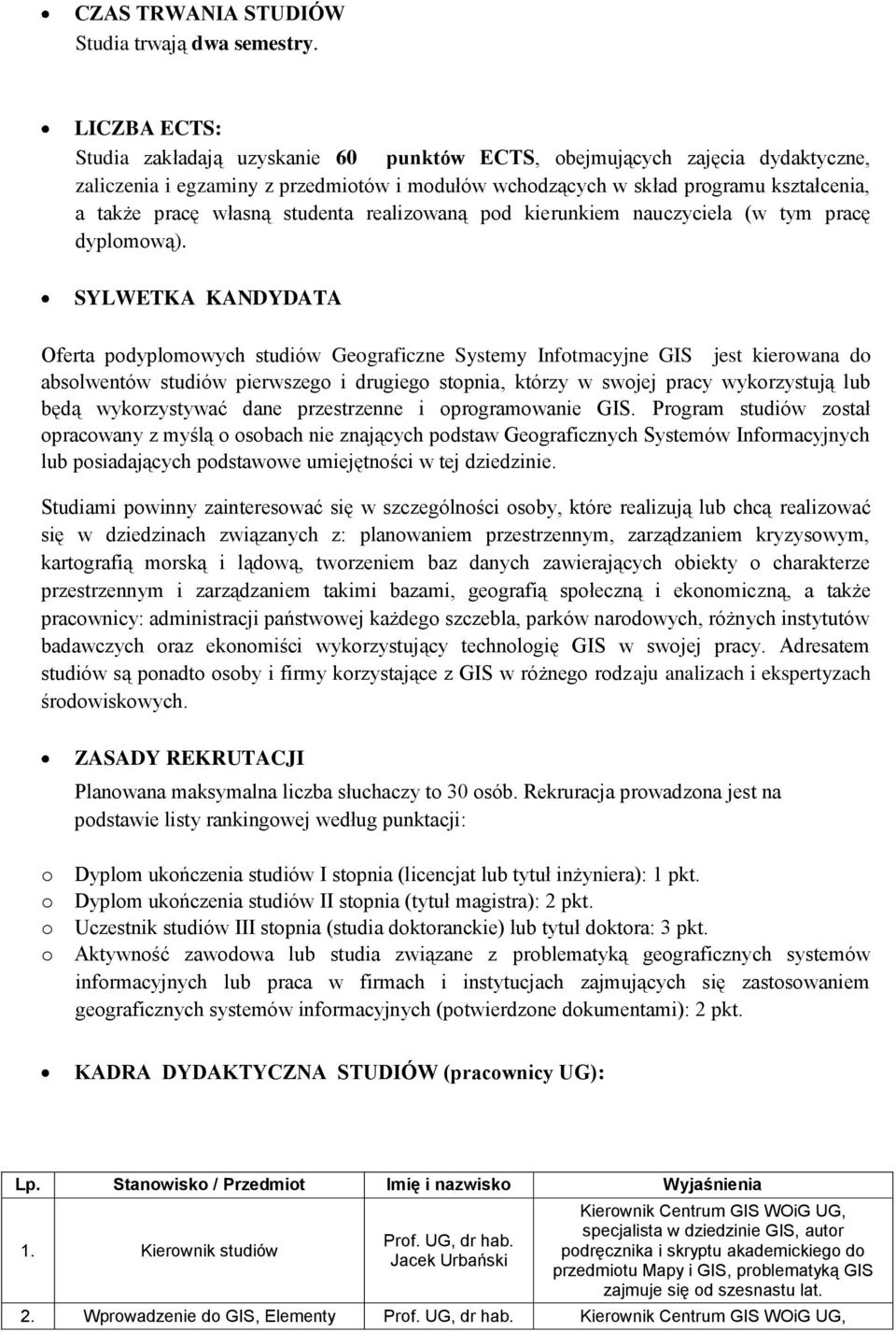 studenta realizowaną pod kierunkiem nauczyciela (w tym pracę dyplomową).