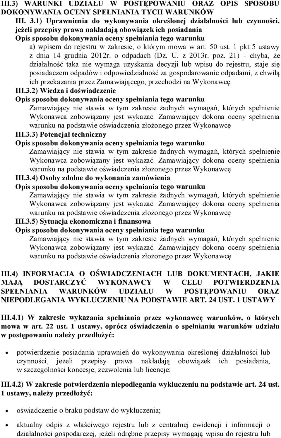 1 pkt 5 ustawy z dnia 14 grudnia 2012r. o odpadach (Dz. U. z 2013r. poz.