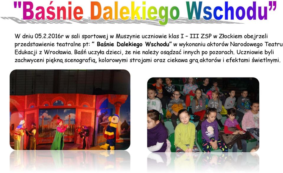 teatralne pt: Baśnie Dalekiego Wschodu w wykonaniu aktorów Narodowego Teatru Edukacji z