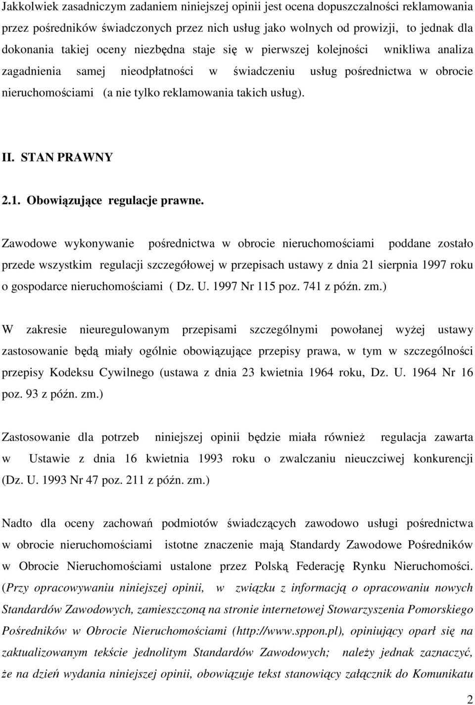 II. STAN PRAWNY 2.1. Obowiązujące regulacje prawne.