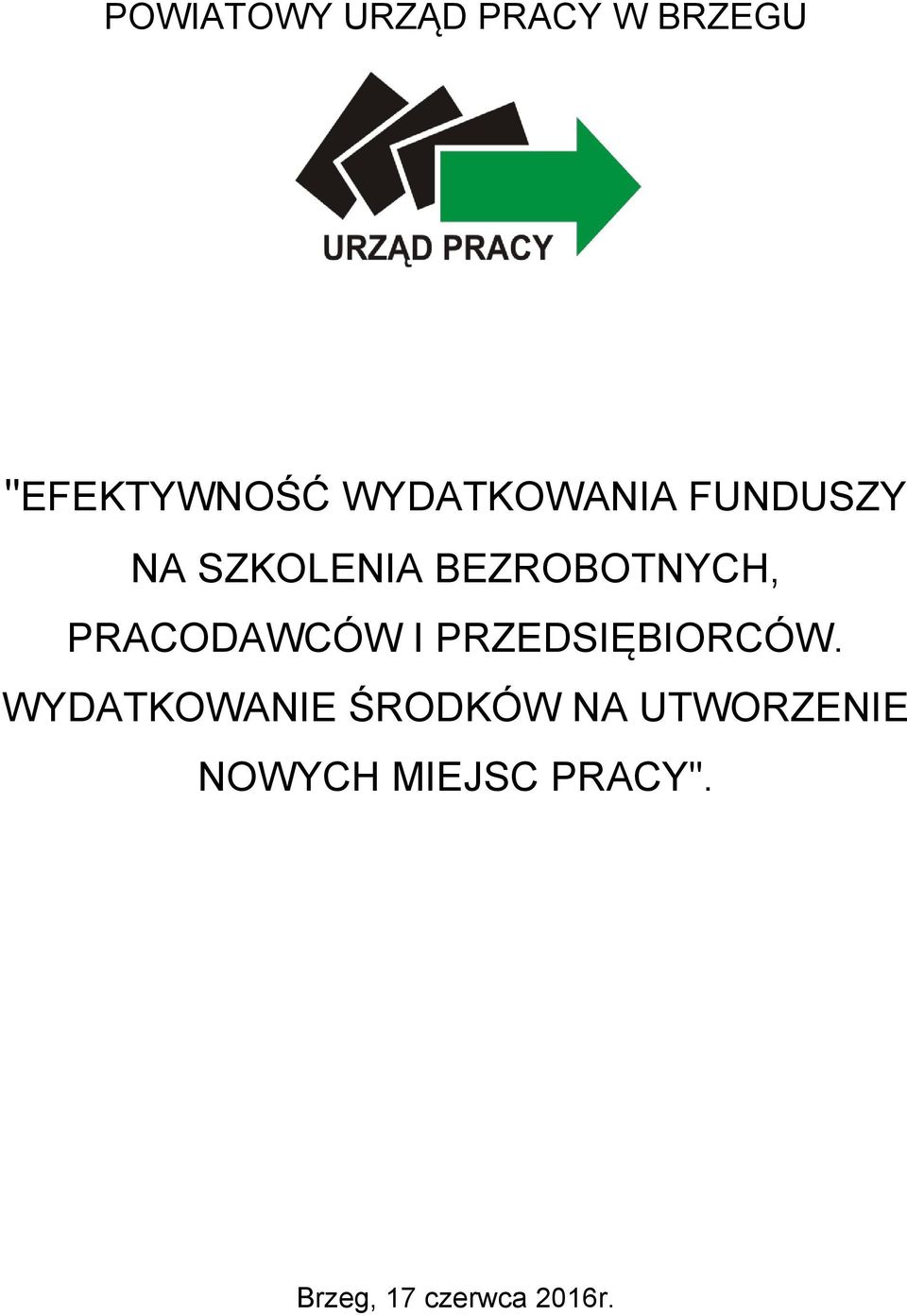 PRACODAWCÓW I PRZEDSIĘBIORCÓW.