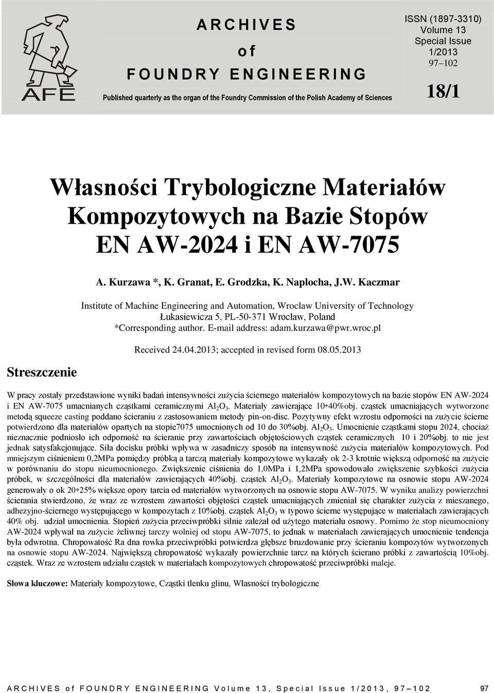 E-mail address: adam.kurzawa@pwr.wroc.pl Received 24.4.213; accepted in revised form 8.5.