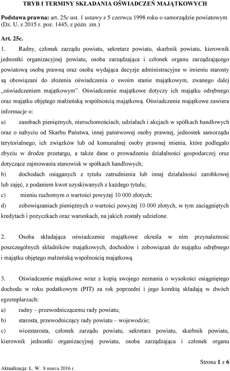 98 roku o samorządzie powiatowym (Dz. U. z 2015 r. poz. 14