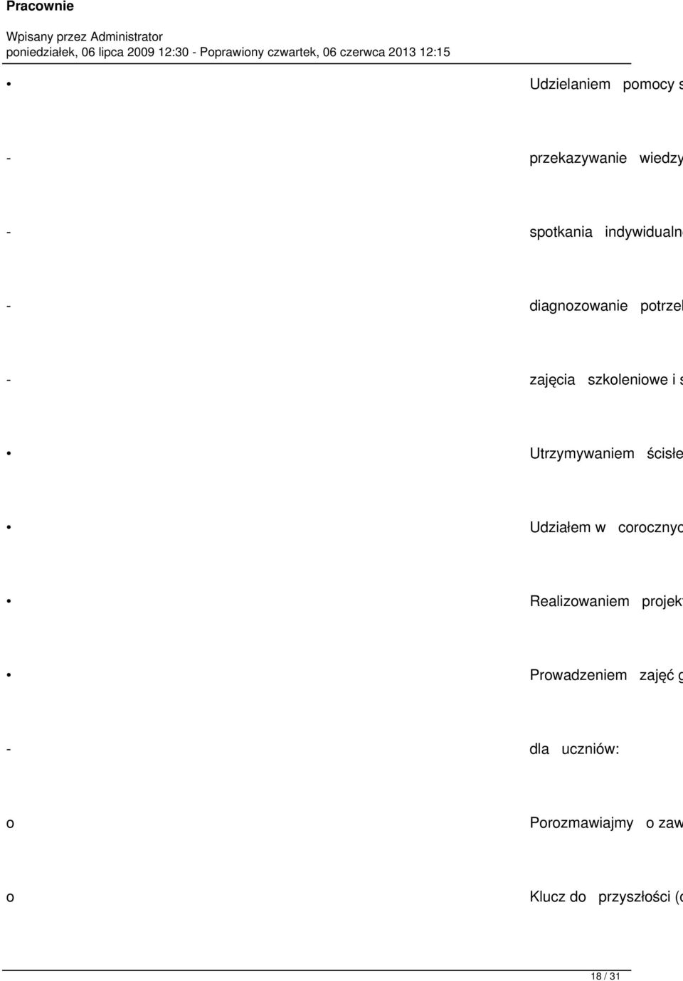 ścisłe Udziałem w corocznyc Realizowaniem projekt Prowadzeniem zajęć