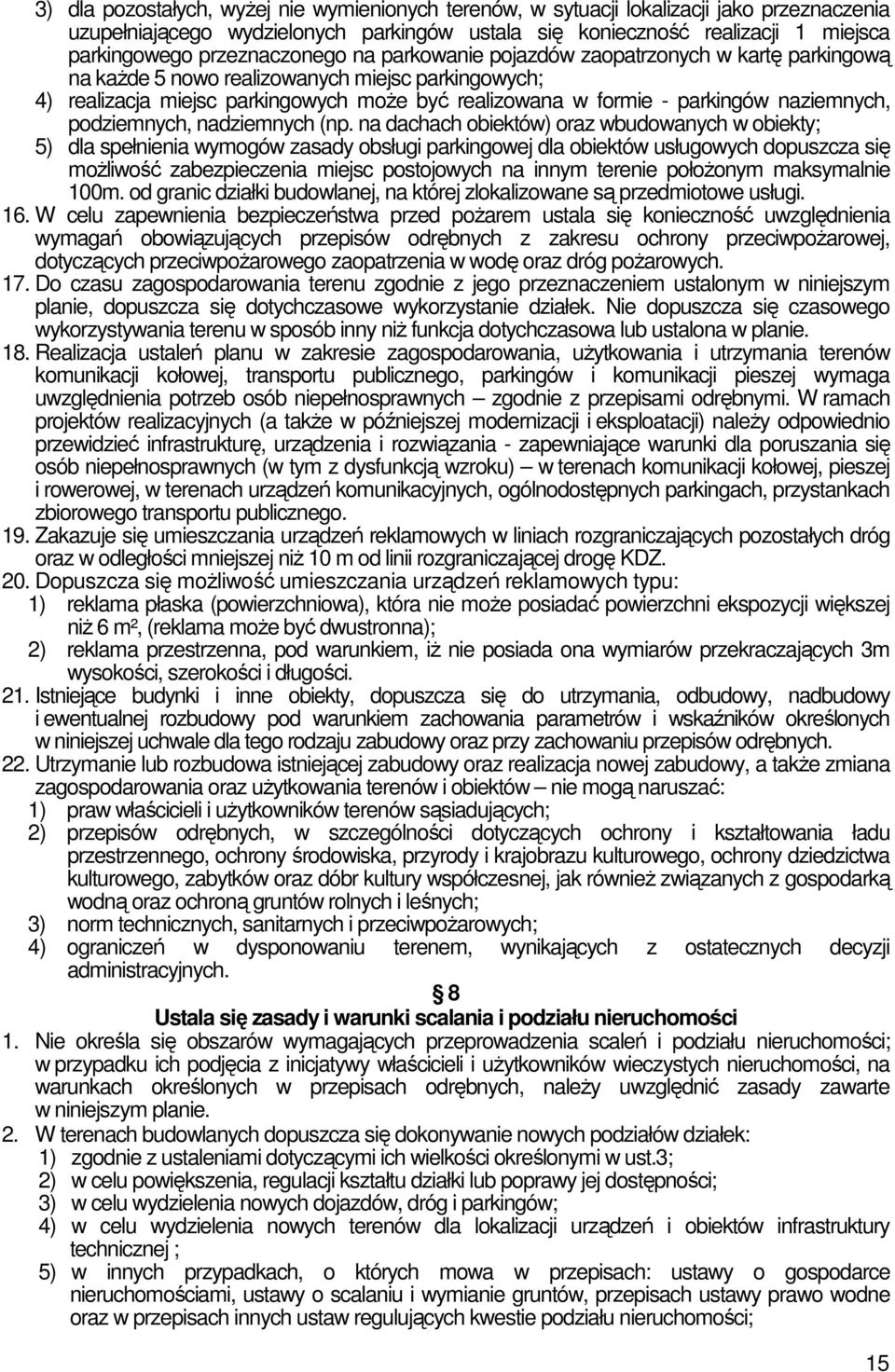 naziemnych, podziemnych, nadziemnych (np.