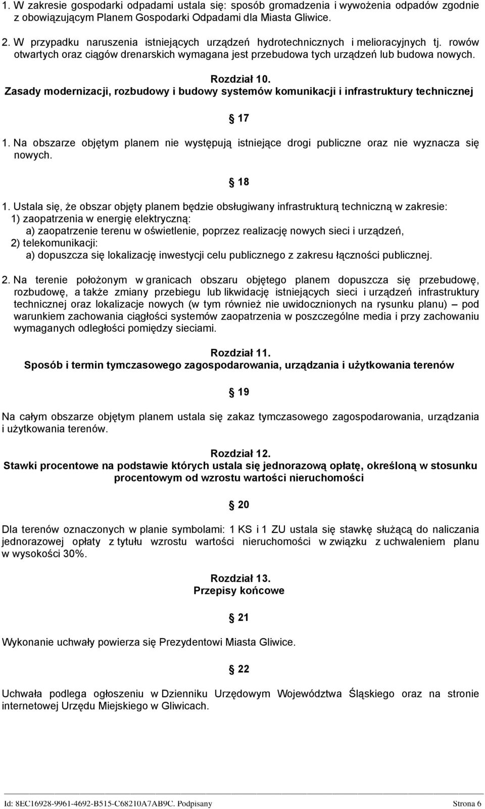 Zasady modernizacji, rozbudowy i budowy systemów komunikacji i infrastruktury technicznej 17