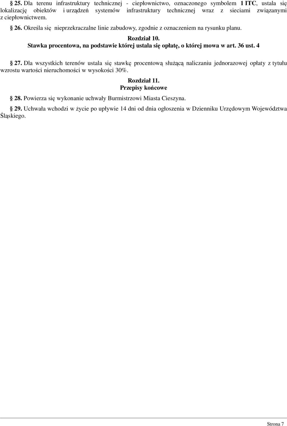 Stawka procentowa, na podstawie której ustala się opłatę, o której mowa w art. 36 ust. 4 27.
