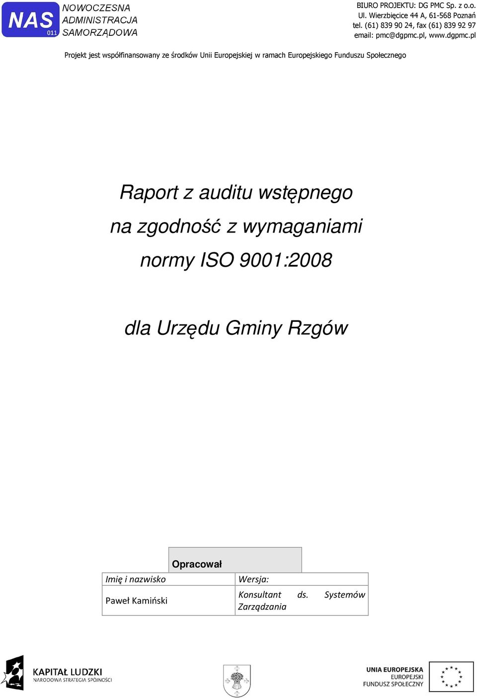 Gminy Rzgów Imię i nazwisko Paweł Kamiński