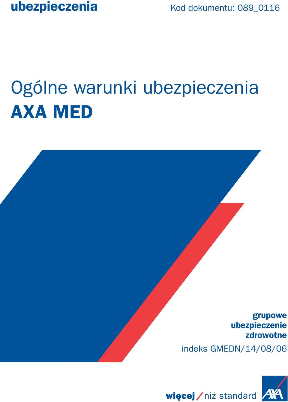 ubezpieczeia AXA MED grupowe