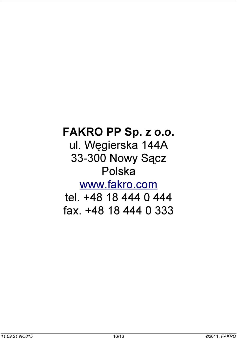 Polska www.fakro.com tel.