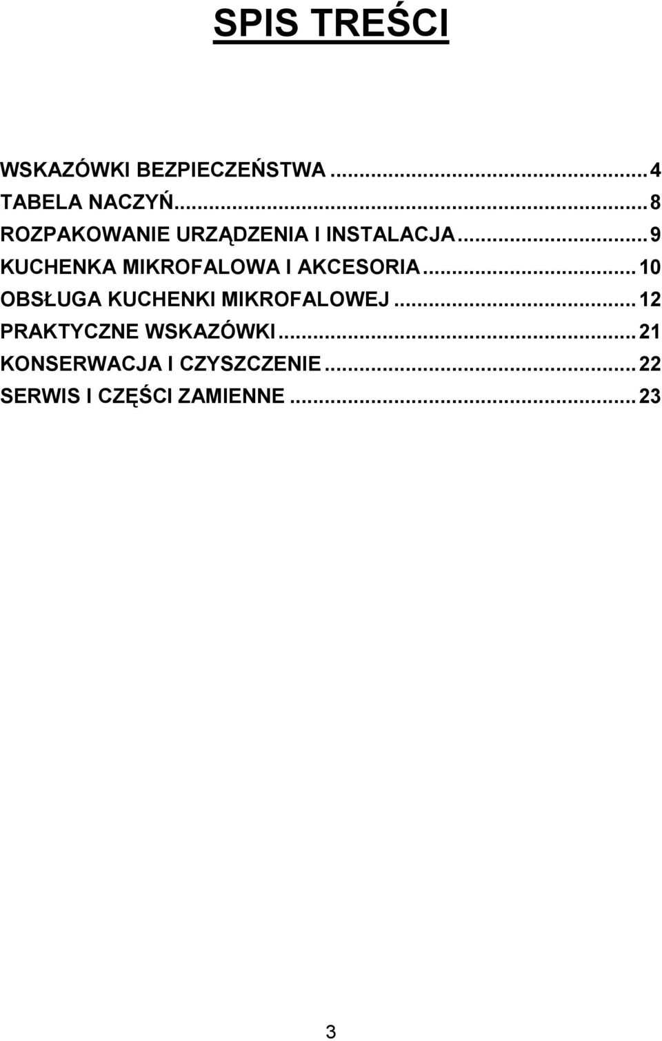 ..9 KUCHENKA MIKROFALOWA I AKCESORIA.