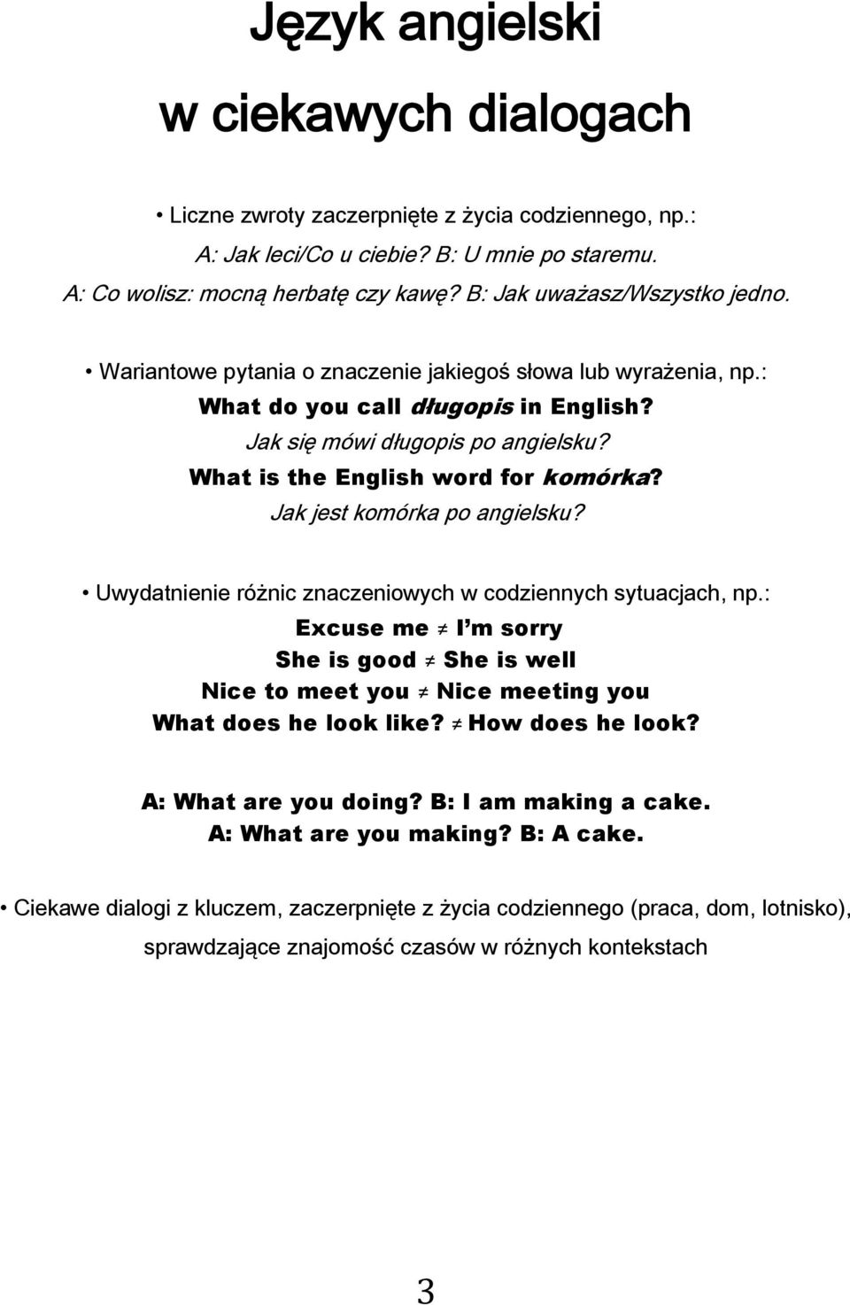 What is the English word for komórka? Jak jest komórka po angielsku? Uwydatnienie różnic znaczeniowych w codziennych sytuacjach, np.