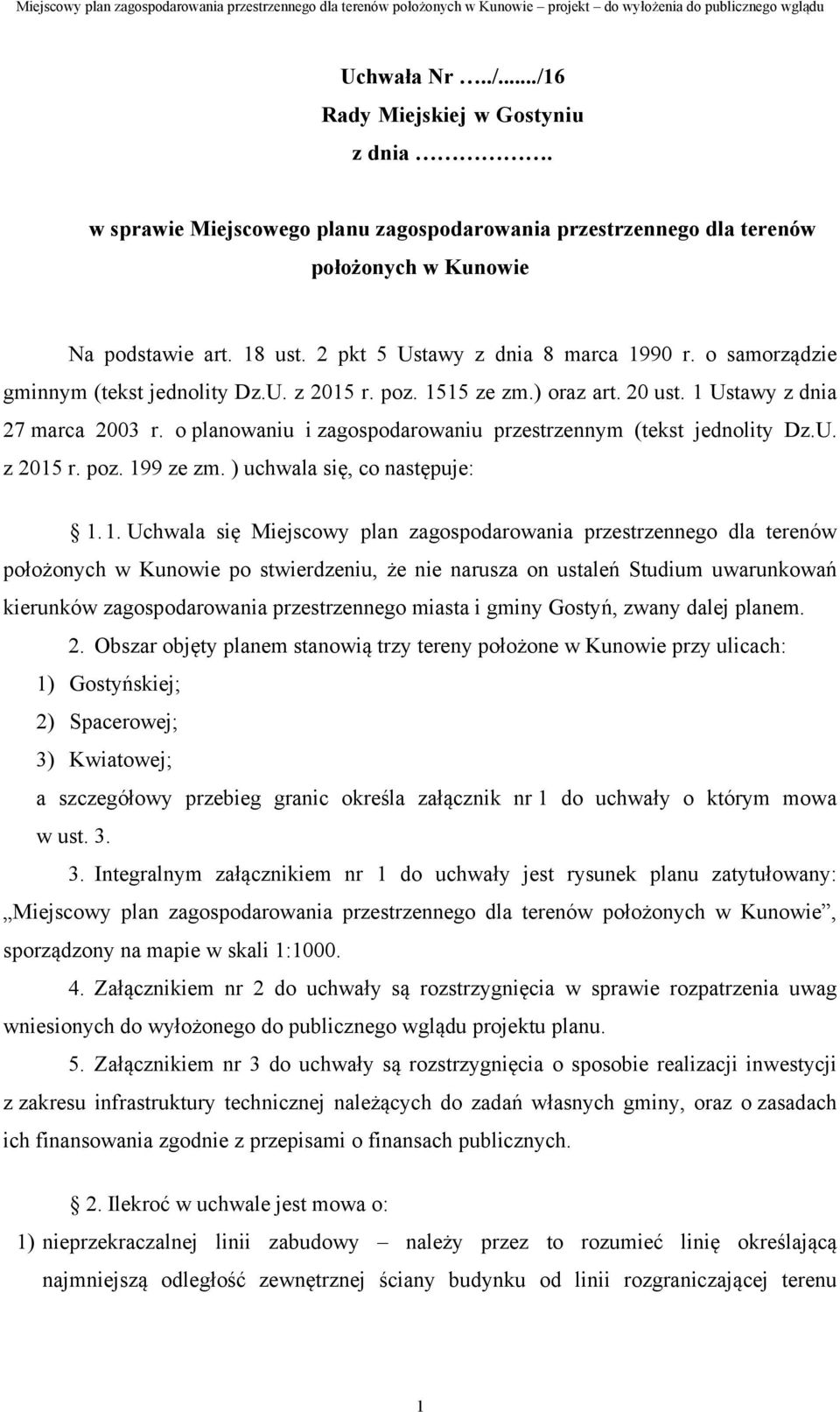 o planowaniu i zagospodarowaniu przestrzennym (tekst jednolity Dz.U. z 2015 r. poz. 19