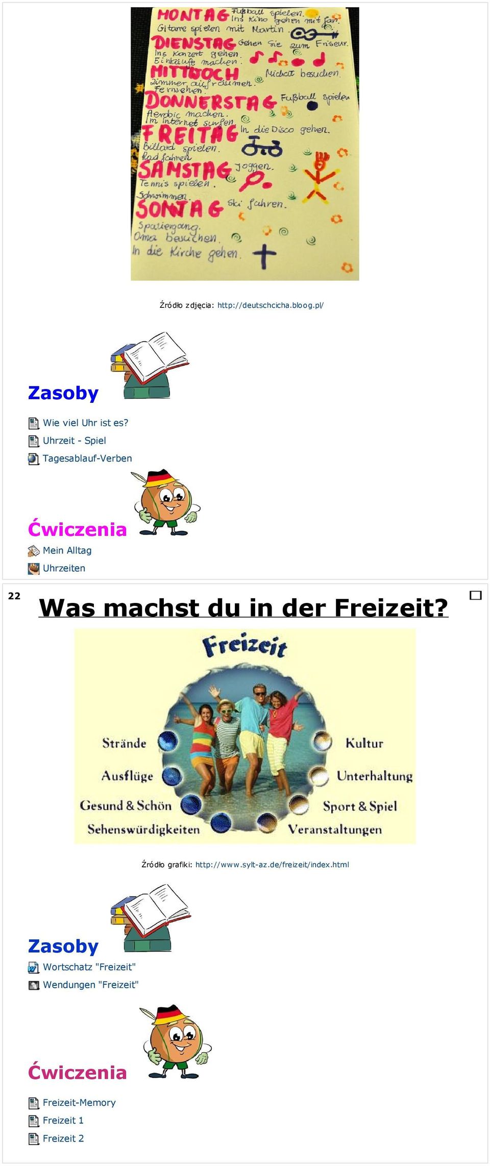 in der Freizeit? Źródło grafiki: http://www.sylt-az.de/freizeit/index.