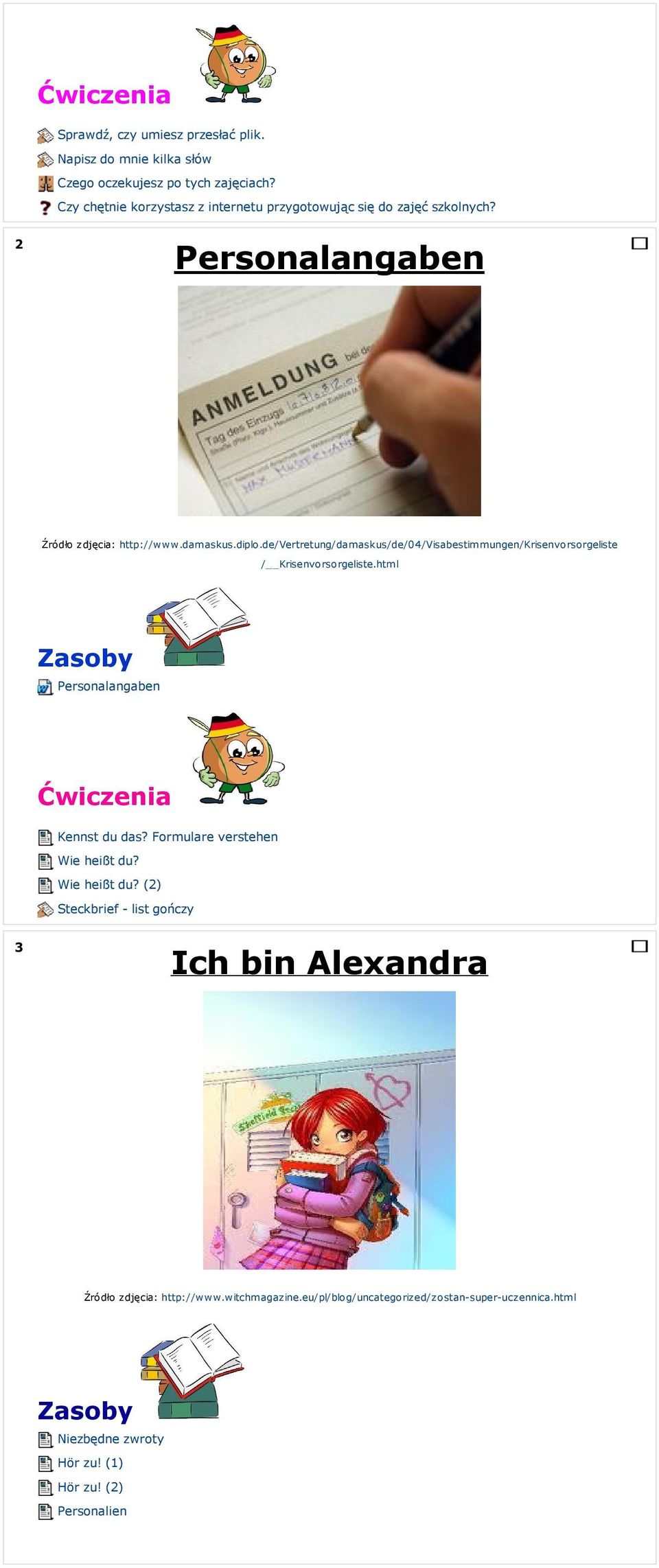 de/vertretung/damaskus/de/04/visabestimmungen/krisenvorsorgeliste / Krisenvorsorgeliste.html Personalangaben Kennst du das?