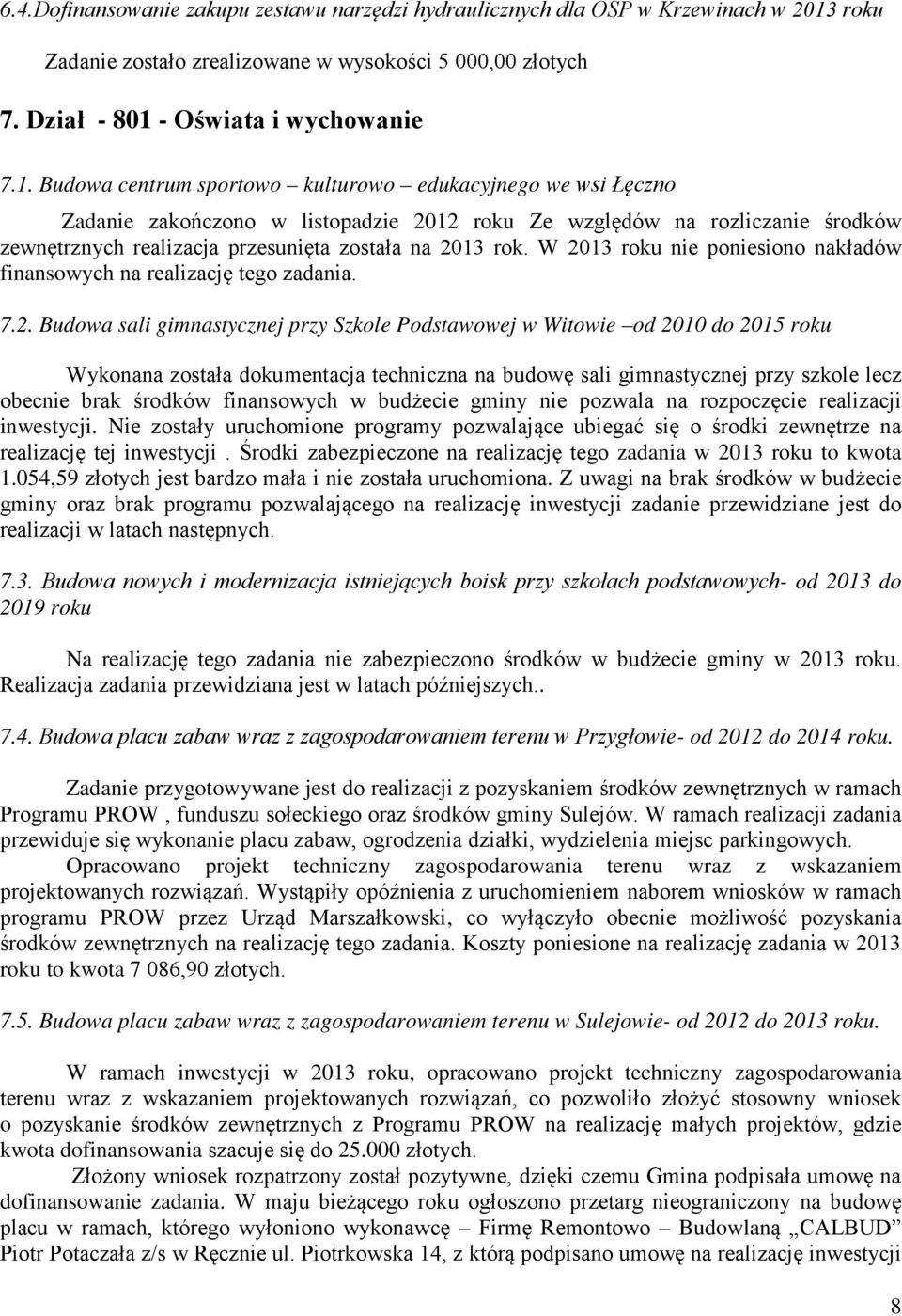 - Oświata i wychowanie 7.1.