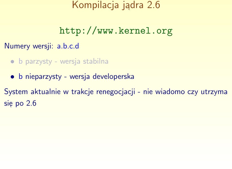 d b parzysty - wersja stabilna b nieparzysty -