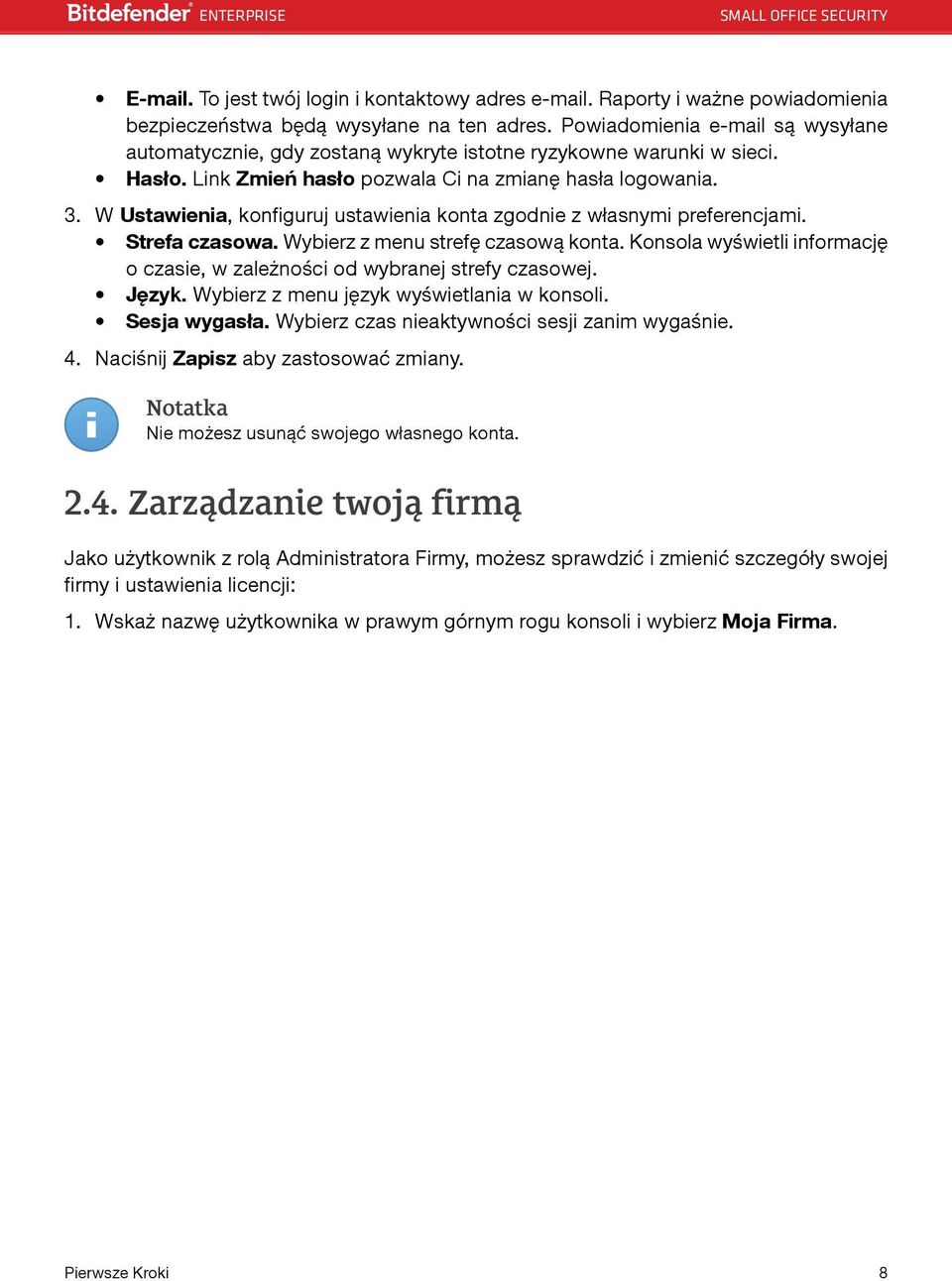 W Ustawienia, konfiguruj ustawienia konta zgodnie z własnymi preferencjami. Strefa czasowa. Wybierz z menu strefę czasową konta.