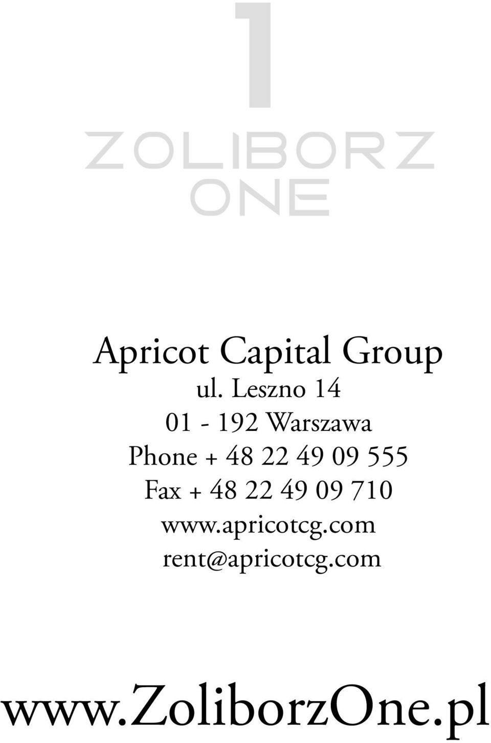 22 49 09 555 Fax + 48 22 49 09 710 www.