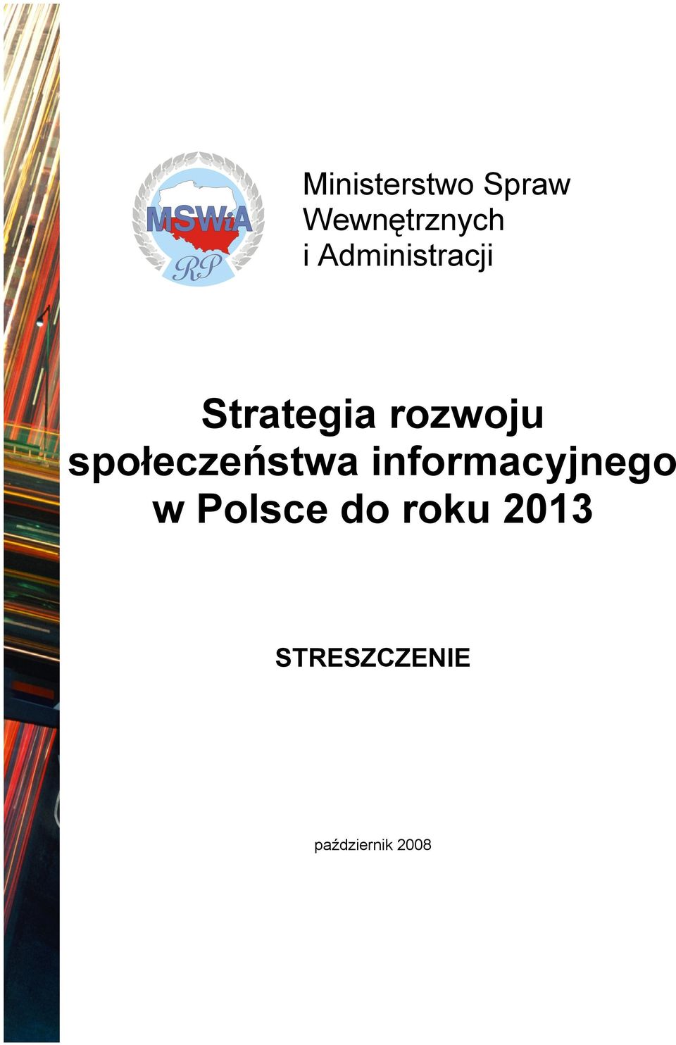 społeczeństwa informacyjnego w